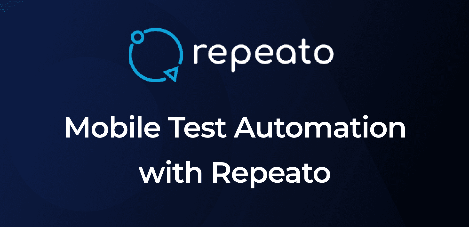 Streamline Project Integration and Test Automation with Repeato and Appcircle